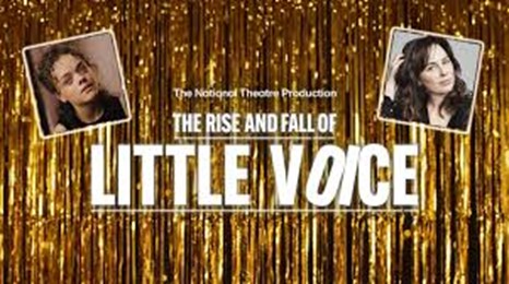 The Rise and Fall of Little Voice