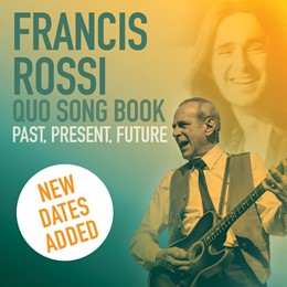 Francis Rossi – Quo Songbook Past, Present, Future