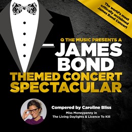 The James Bond Themed Concert Spectacular