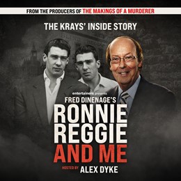 Ronnie, Reggie, and Me with Fred Dinenage