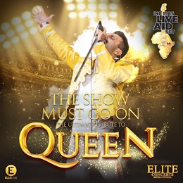 The Show Must Go On – The Ultimate Queen Tribute