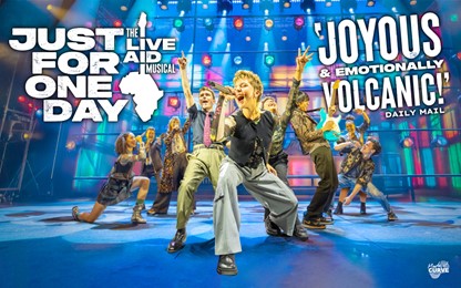 JUST FOR ONE DAY: THE LIVE AID MUSICAL