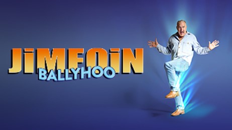 Jimeoin: Ballyhoo!