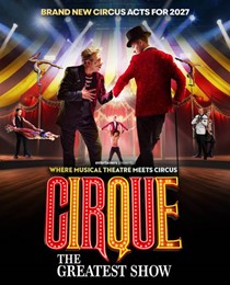 Cirque: The Greatest Show